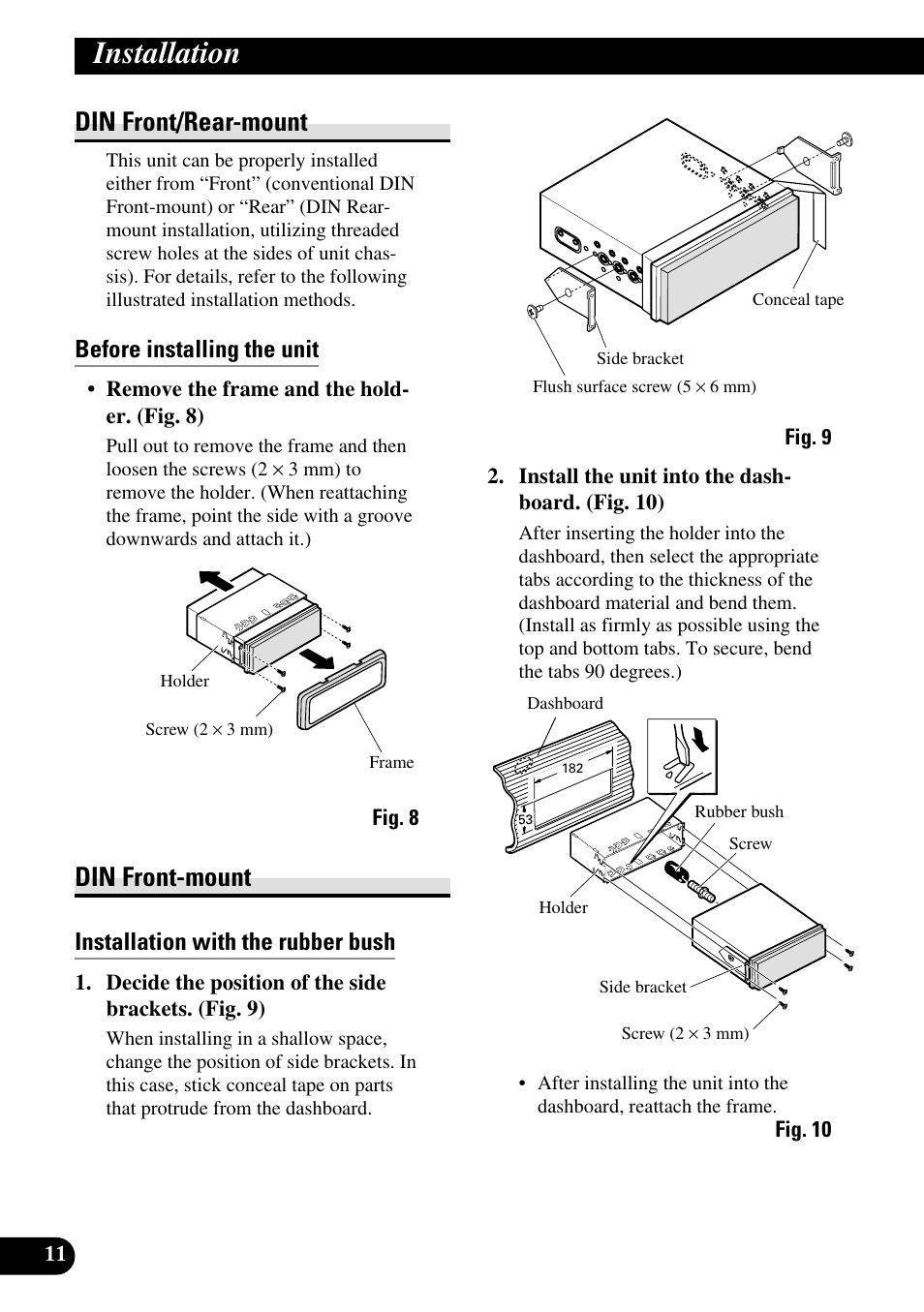 Installation, Din front/rear-mount, Din front-mount | Before installing the unit, Installation with the rubber bush | Pioneer AVX-7600 User Manual | Page 12 / 74