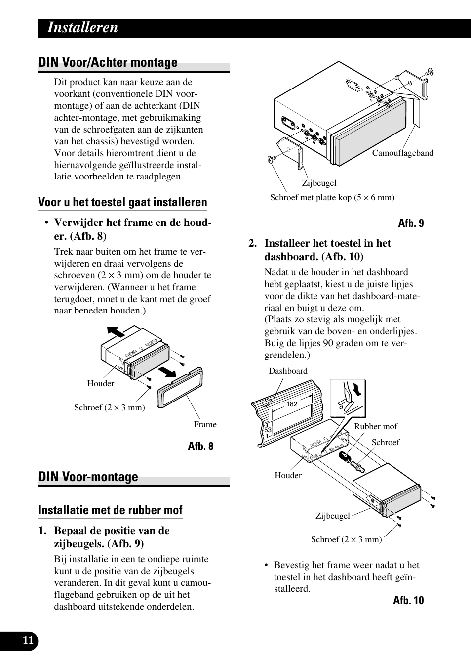 Din voor/achter montage din voor-montage, Installeren, Din voor/achter montage | Din voor-montage, Voor u het toestel gaat installeren, Installatie met de rubber mof | Pioneer AVX-7600 User Manual | Page 72 / 74