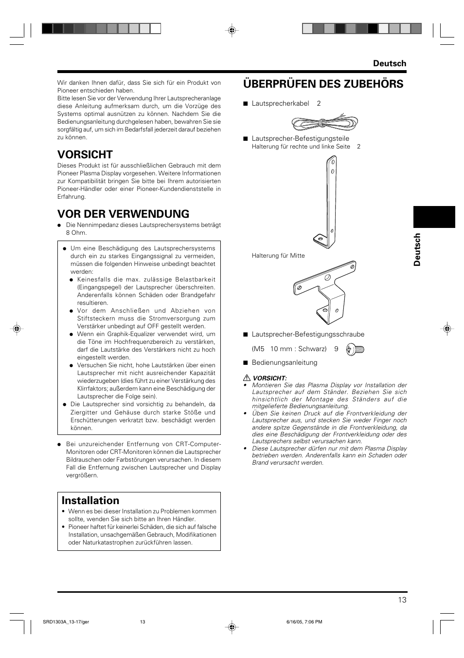 Bedienungsanleitung, Vorsicht, Vor der verwendung | Installation, Überprüfen des zubehörs, Deutsch | Pioneer PDP-S39 User Manual | Page 13 / 38