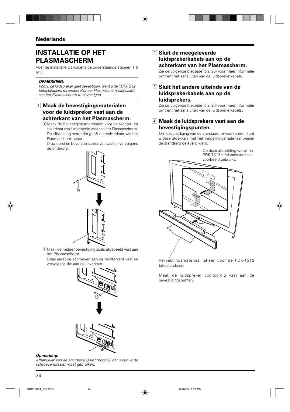Installatie op het plasmascherm | Pioneer PDP-S39 User Manual | Page 24 / 38