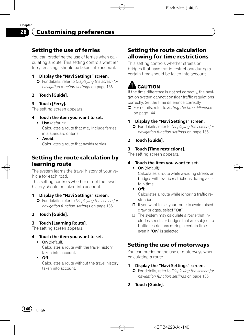 Setting the use of ferries 140, Setting the route calculation by, Learning route | Setting the route calculation allowing, For time restrictions, Setting the use of motorways 140, 26 customising preferences, Setting the use of ferries, Setting the route calculation by learning route, Setting the use of motorways | Pioneer AVIC-F850BT User Manual | Page 140 / 208