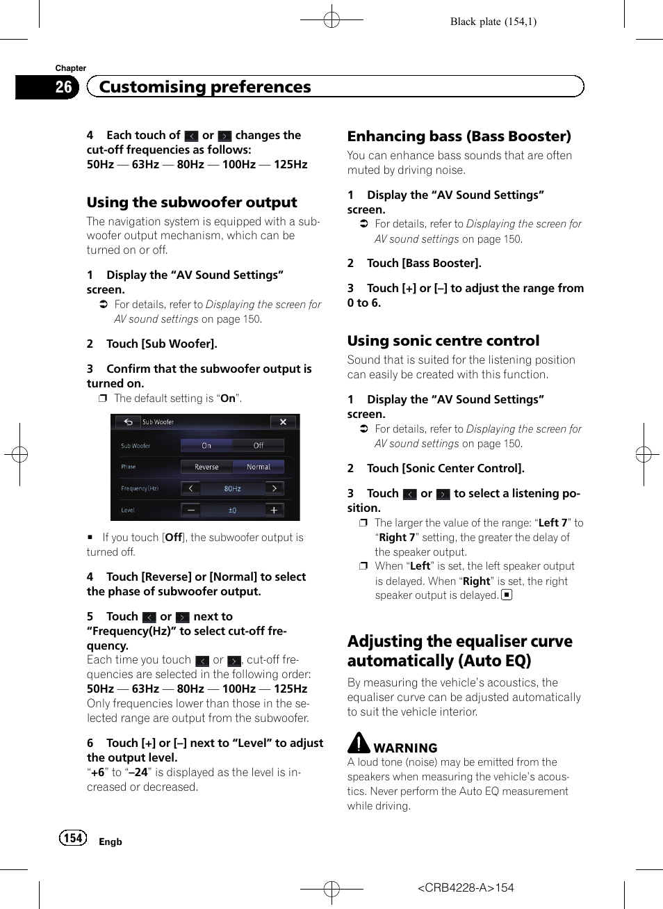 Using the subwoofer output 154, Enhancing bass (bass booster) 154, Using sonic centre control 154 | Adjusting the equaliser curve automatically, Auto eq), Adjust, 26 customising preferences, Using the subwoofer output, Enhancing bass (bass booster), Using sonic centre control | Pioneer AVIC-F850BT User Manual | Page 154 / 208
