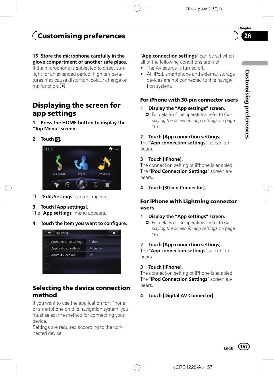 Displaying the screen for app settings, Selecting the device connection, Method | Selecting the device, Selecting the device con, Customising preferences, Selecting the device connection method | Pioneer AVIC-F850BT User Manual | Page 157 / 208