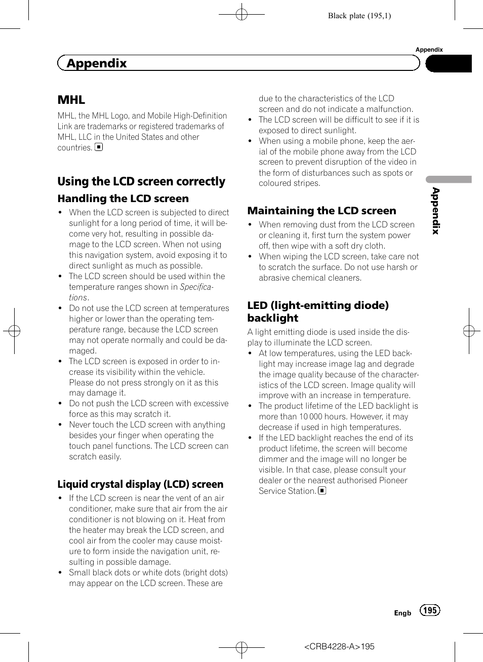 Using the lcd screen correctly, Handling the lcd screen 195, Liquid crystal display (lcd) | Screen, Maintaining the lcd screen 195, Led (light-emitting diode), Backlight, Appendix | Pioneer AVIC-F850BT User Manual | Page 195 / 208