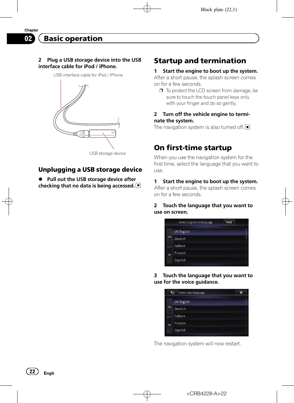 Unplugging a usb storage device 22, Startup and termination, On first-time startup | 02 basic operation, Unplugging a usb storage device | Pioneer AVIC-F850BT User Manual | Page 22 / 208