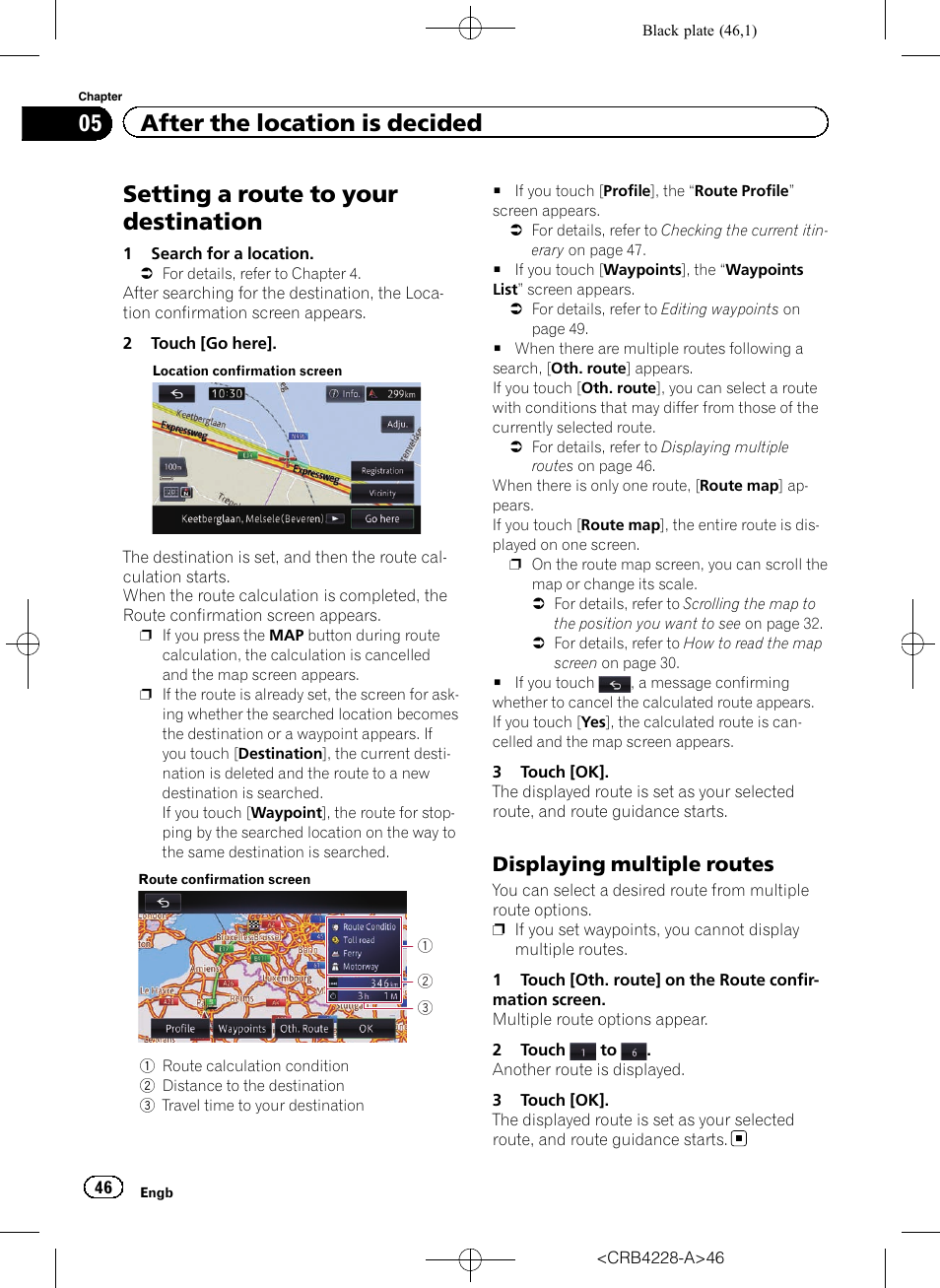 Displaying multiple routes 46, Setting a route to, Setting | Setting a route to your destination, 05 after the location is decided, Displaying multiple routes | Pioneer AVIC-F850BT User Manual | Page 46 / 208