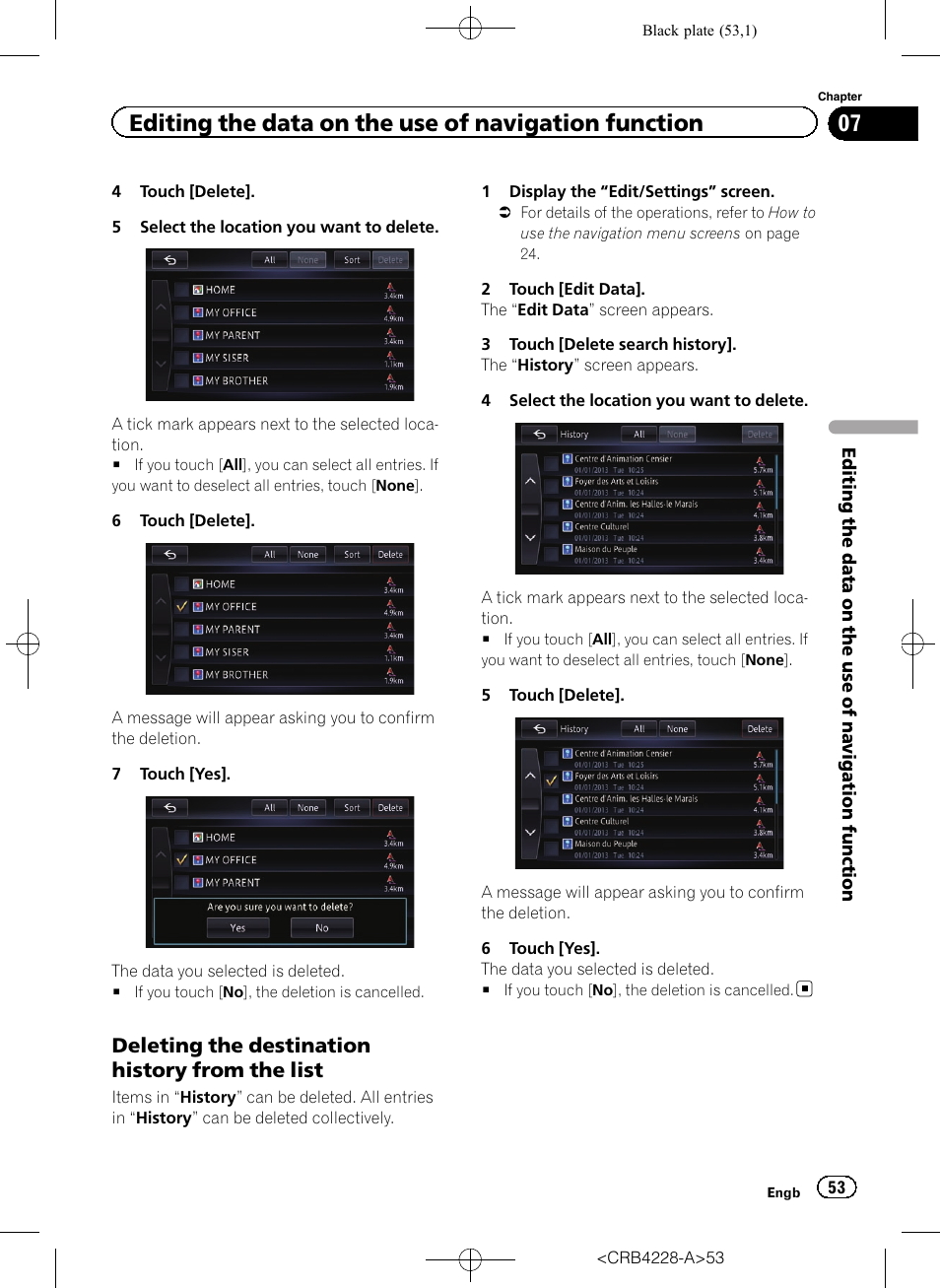 Deleting the destination history from, The list, Editing the data on the use of navigation function | Deleting the destination history from the list | Pioneer AVIC-F850BT User Manual | Page 53 / 208