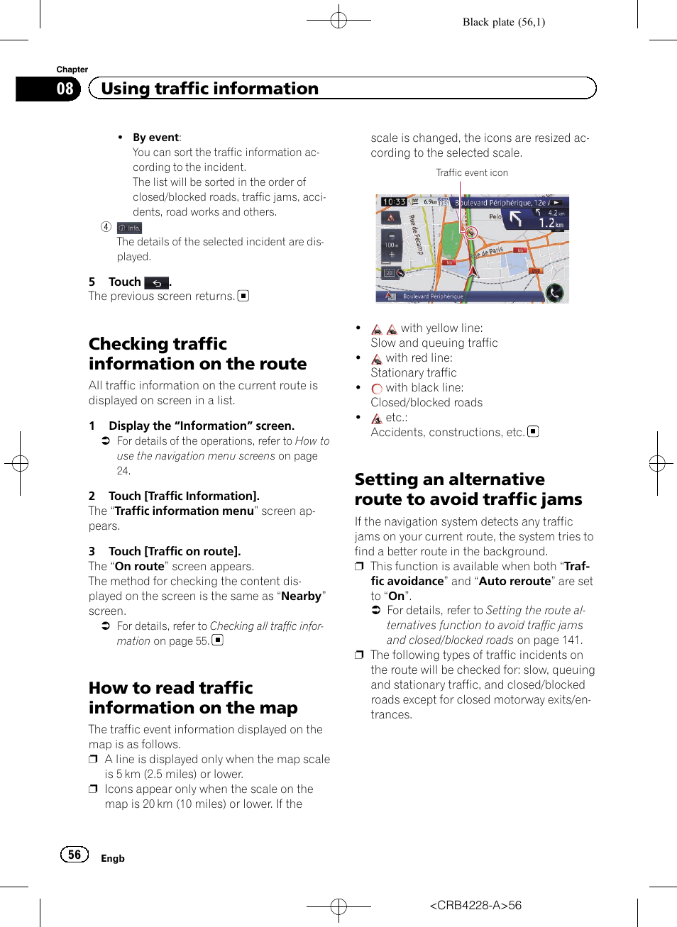 Checking traffic information on the, Route, How to read traffic information on the | Setting an alternative route to avoid traffic, Jams, Checking traffic information on the route, How to read traffic information on the map, Setting an alternative route to avoid traffic jams, 08 using traffic information | Pioneer AVIC-F850BT User Manual | Page 56 / 208