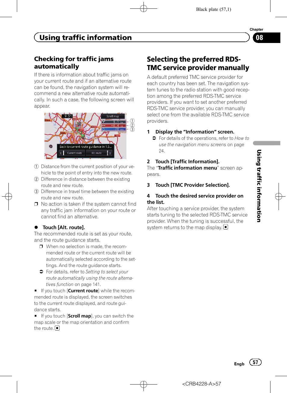 Checking for traffic jams, Automatically, Selecting the preferred rds-tmc service | Provider manually, Using traffic information, Checking for traffic jams automatically | Pioneer AVIC-F850BT User Manual | Page 57 / 208