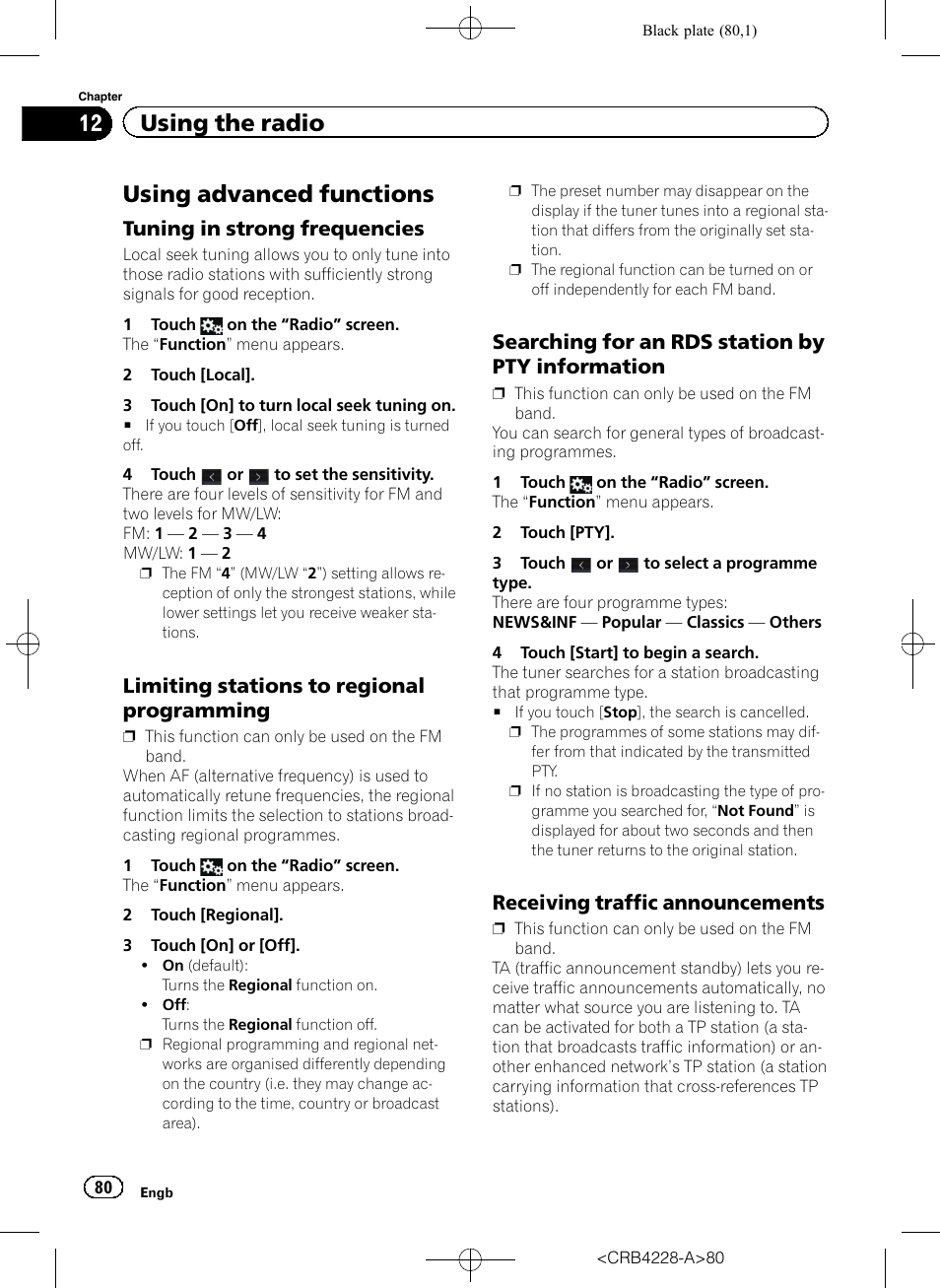 Using advanced functions, Tuning in strong frequencies 80, Limiting stations to regional | Programming, Searching for an rds station by pty, Information, Receiving traffic announcements 80, Using advanced func, 12 using the radio, Tuning in strong frequencies | Pioneer AVIC-F850BT User Manual | Page 80 / 208