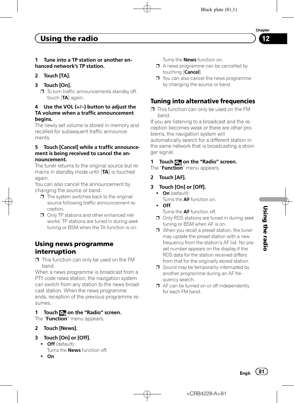 Using news programme, Interruption, Tuning into alternative frequencies 81 | Using the radio, Using news programme interruption, Tuning into alternative frequencies | Pioneer AVIC-F850BT User Manual | Page 81 / 208