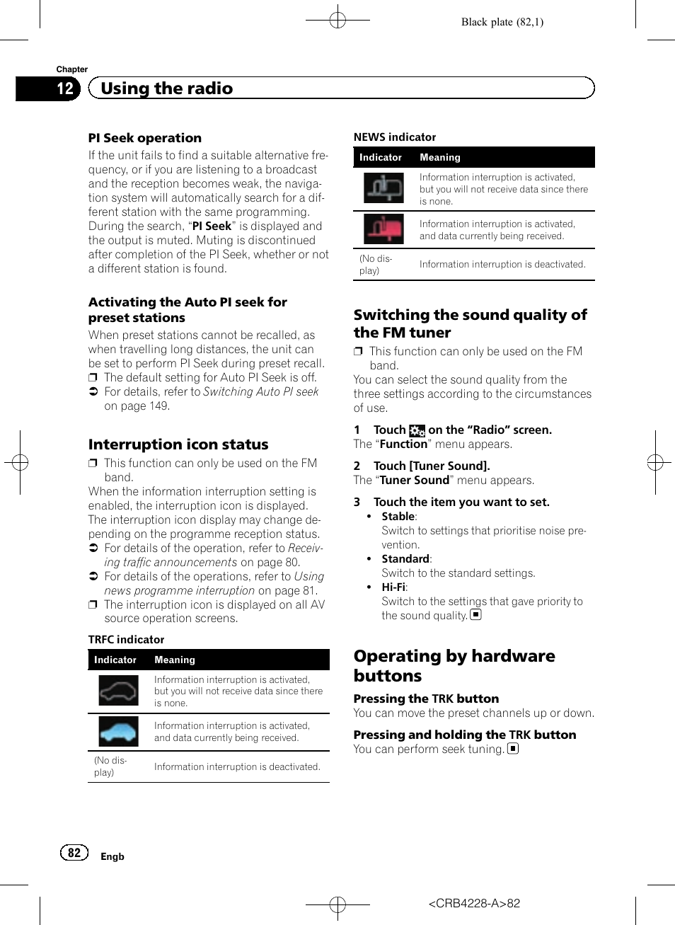 Interruption icon status 82, Switching the sound quality of the fm, Tuner | Operating by hardware buttons, 12 using the radio, Interruption icon status, Switching the sound quality of the fm tuner | Pioneer AVIC-F850BT User Manual | Page 82 / 208