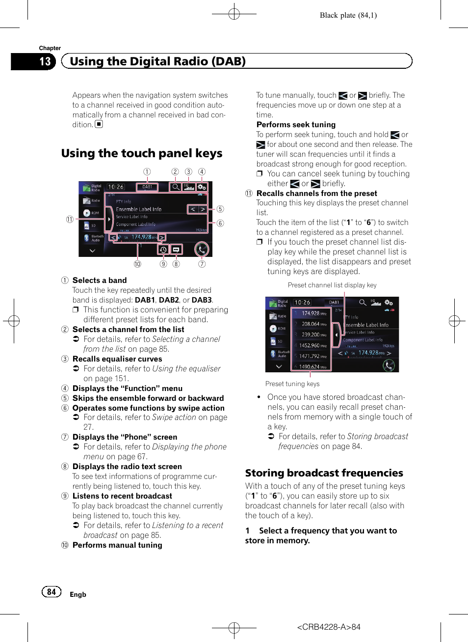 Using the touch panel keys, Storing broadcast frequencies 84, Using the touch panel | 13 using the digital radio (dab), Storing broadcast frequencies | Pioneer AVIC-F850BT User Manual | Page 84 / 208