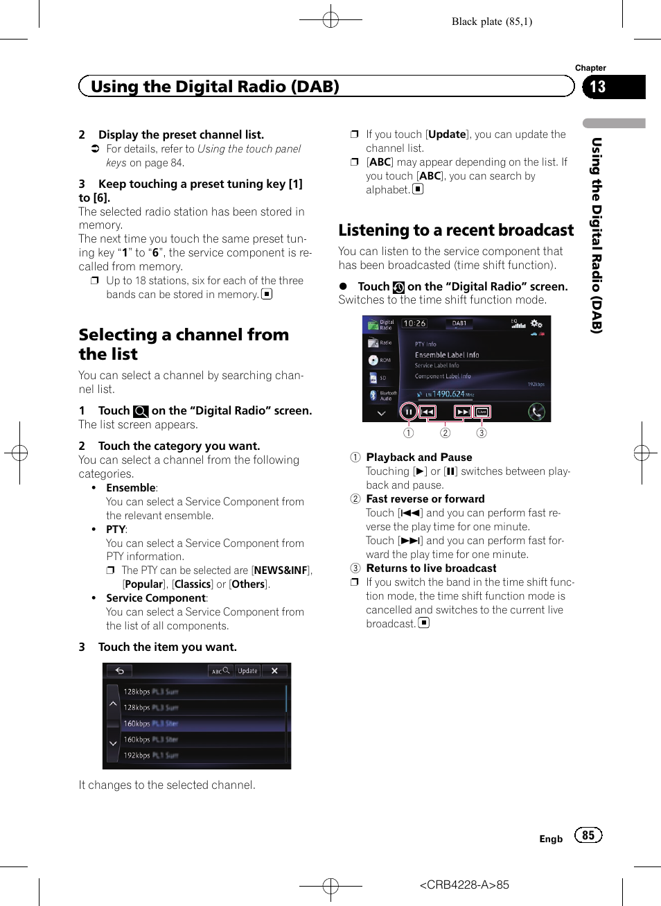 Selecting a channel from the list, Listening to a recent broadcast, Selecting a channel | Listening to a recent, Using the digital radio (dab) | Pioneer AVIC-F850BT User Manual | Page 85 / 208