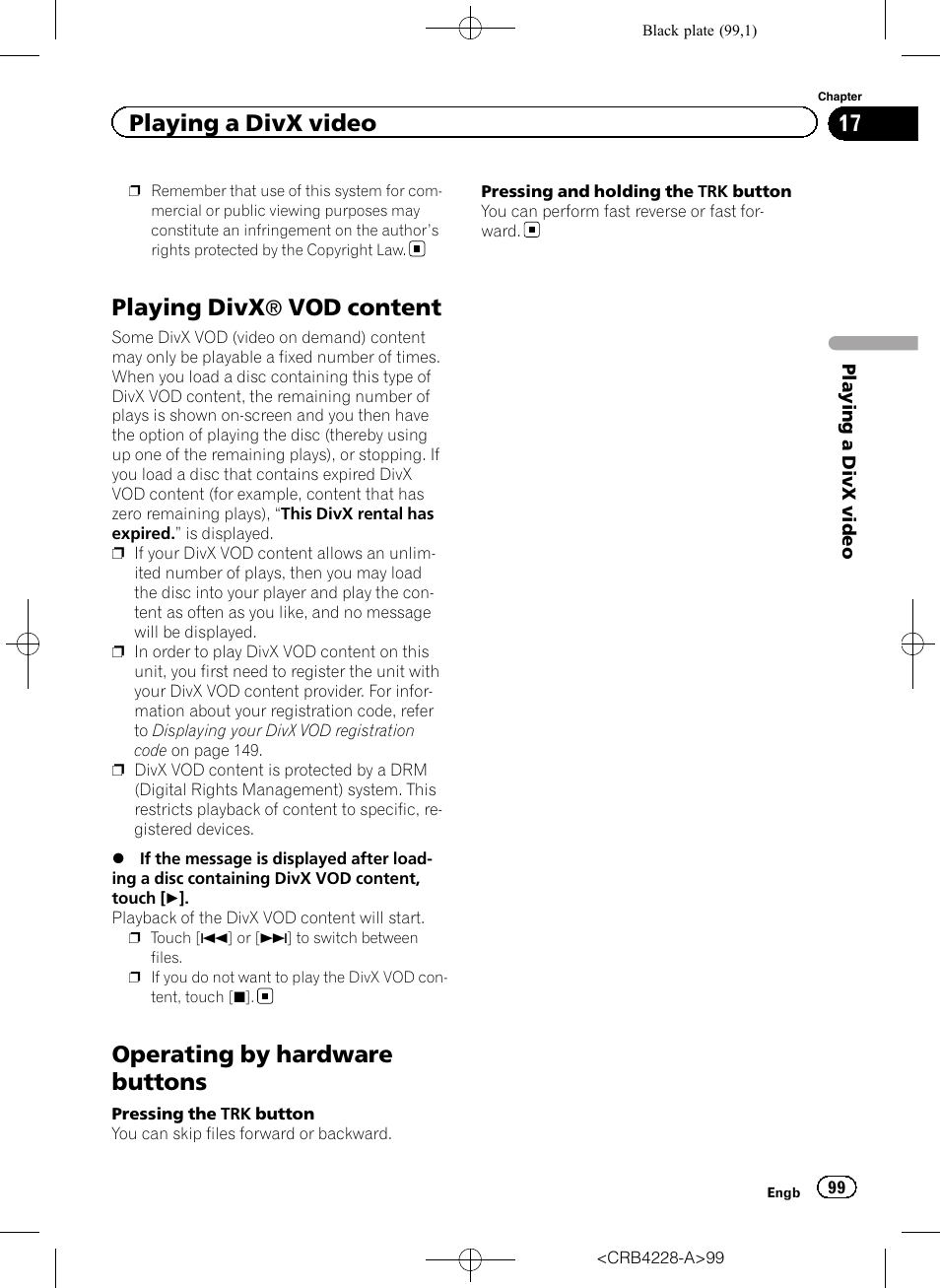 Playing divx, Vod content, Operating by hardware buttons | Playing a divx video | Pioneer AVIC-F850BT User Manual | Page 99 / 208