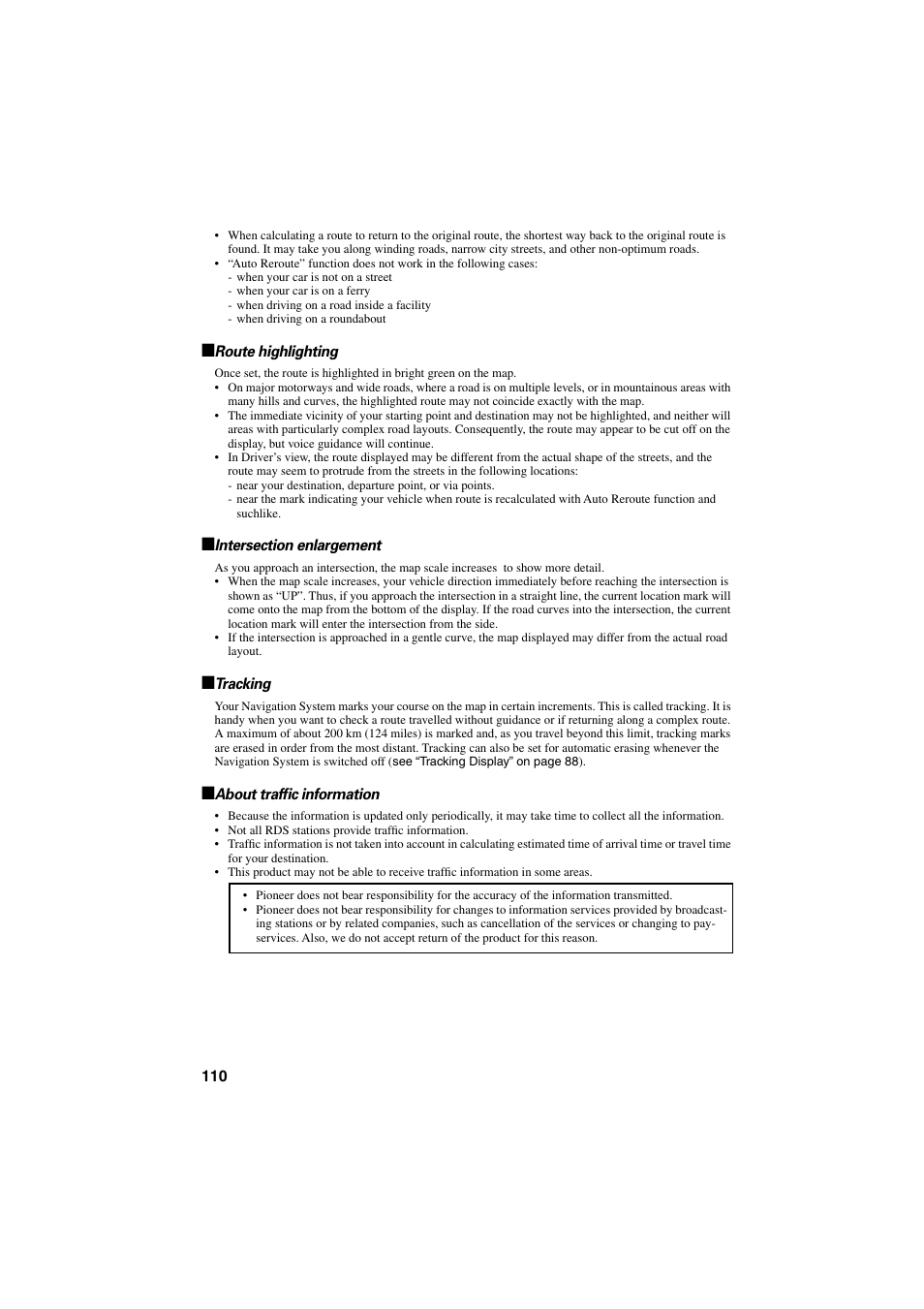Route highlighting, Intersection enlargement, Tracking | About traffic information | Pioneer AVIC-70D User Manual | Page 112 / 124