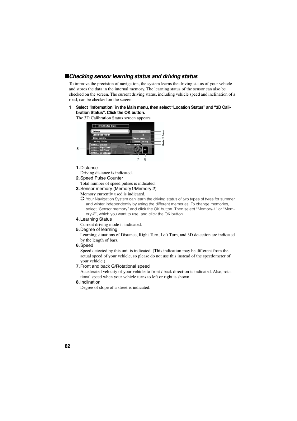 Checking sensor learning status and driving status | Pioneer AVIC-70D User Manual | Page 84 / 124