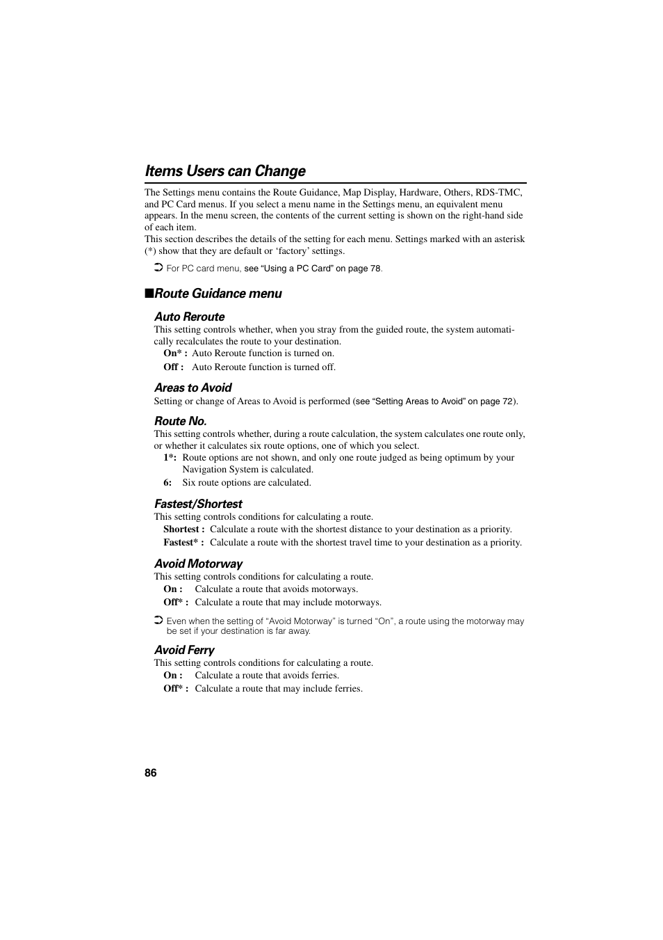 Items users can change, Route guidance menu, See chapter 6 “route no | Fastest/shortest, Avoid motorway”, “avoid ferry | Pioneer AVIC-70D User Manual | Page 88 / 124