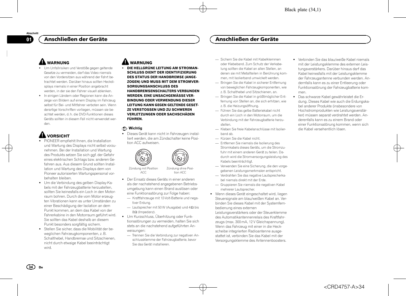 Installationsanleitung, Dvd-rds-av-empfänger, Anschließen der geräte | Pioneer AVH-X3600DAB User Manual | Page 34 / 52