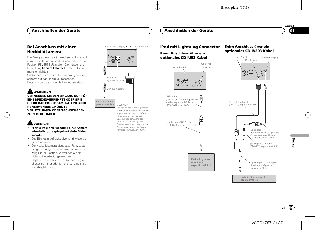 Bei anschluss mit einer heckbildkamera, Ipod mit lightning connector, Anschließen der geräte | Pioneer AVH-X3600DAB User Manual | Page 37 / 52