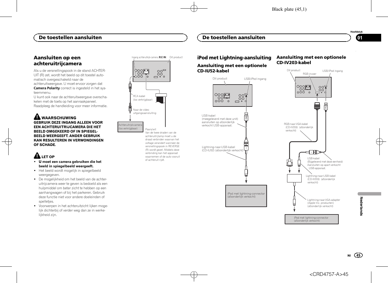 Aansluiten op een achteruitrijcamera, Ipod met lightning-aansluiting, De toestellen aansluiten | Pioneer AVH-X3600DAB User Manual | Page 45 / 52