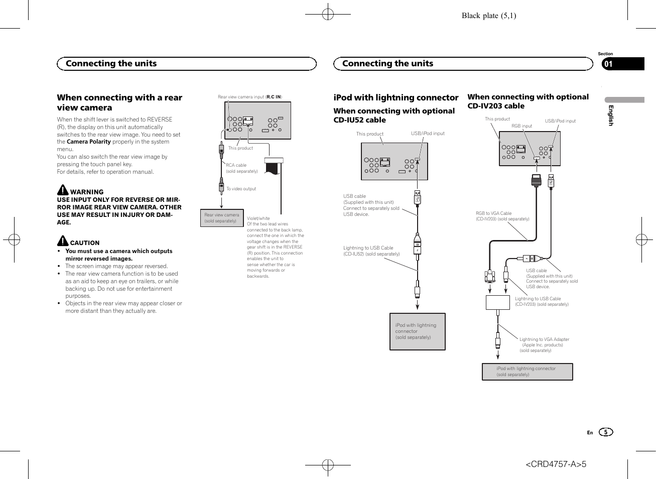 When connecting with a rear view camera, Ipod with lightning connector, Connecting the units | Pioneer AVH-X3600DAB User Manual | Page 5 / 52