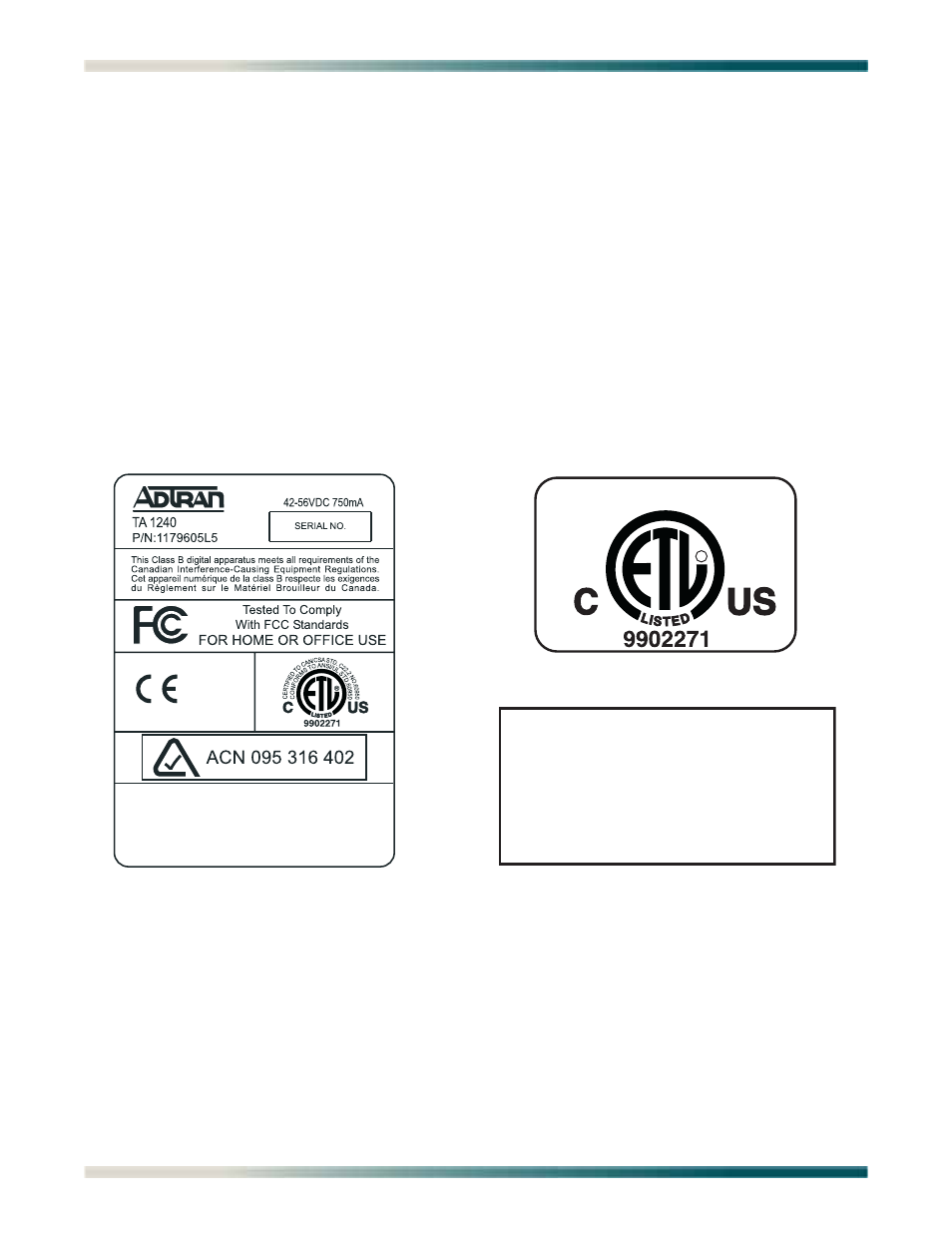 Compliance, Compliance -4, Figure 1-3. total access 1240 compliance labels -4 | ADTRAN Total Access 1240 User Manual | Page 16 / 146