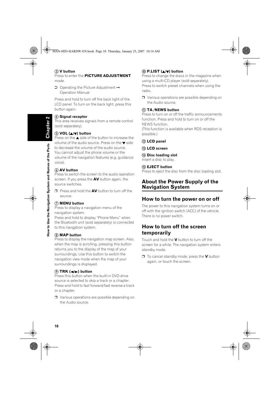 How to turn off the screen temporarily | Pioneer AVIC-HD3 User Manual | Page 12 / 24