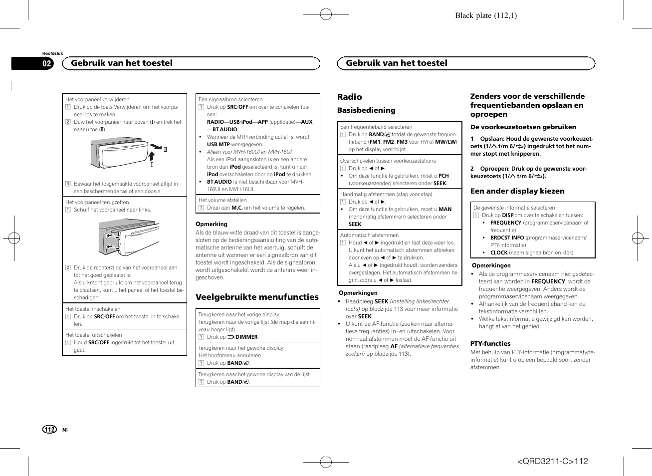 Veelgebruikte menufuncties, Radio, Gebruik van het toestel | Pioneer MVH-160UI User Manual | Page 112 / 156