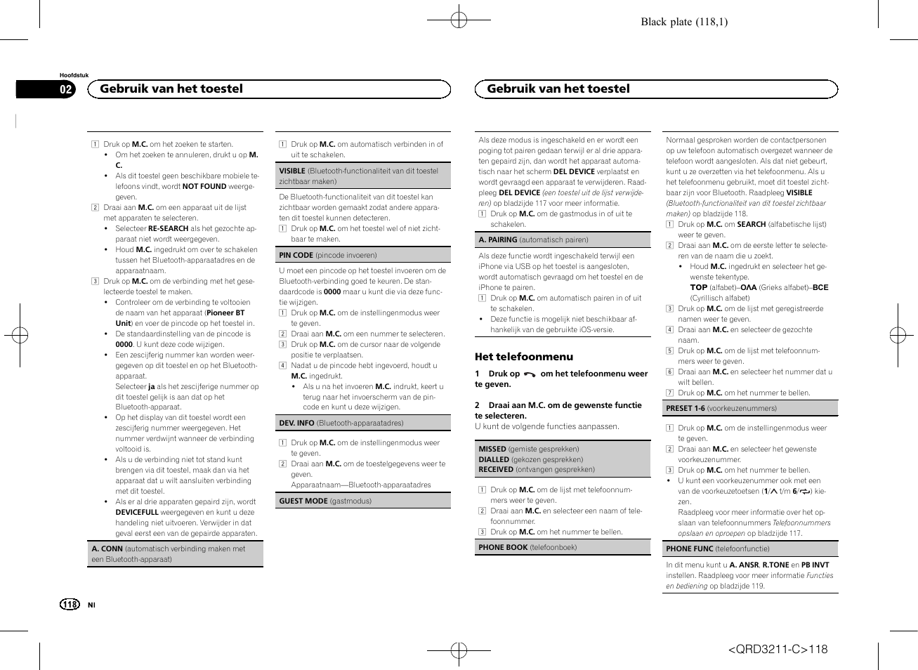 Het telefoonmenu op blad- zijde 118, Het telefoonmenu op bladzijde 118, Gebruik van het toestel | Pioneer MVH-160UI User Manual | Page 118 / 156