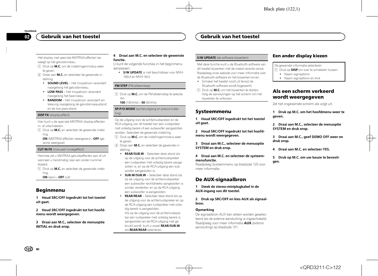 Sp-p/o mode (achteruitgang en, Preout-instelling) op bladzijde 122, Beginmenu | Systeemmenu, De aux-signaalbron, Als een scherm verkeerd wordt weergegeven, Gebruik van het toestel | Pioneer MVH-160UI User Manual | Page 122 / 156