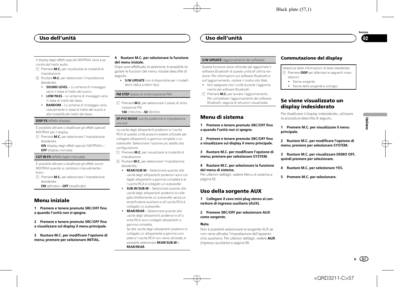Sp-p/o mode (uscita posteriore e imposta, Menu iniziale, Menu di sistema | Uso della sorgente aux, Se viene visualizzato un display indesiderato, Uso dell ’unità | Pioneer MVH-160UI User Manual | Page 57 / 156