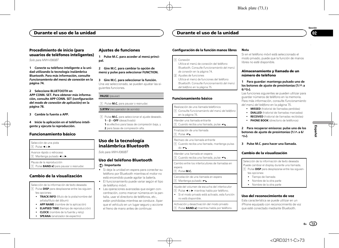 Uso de la tecnología inalámbrica bluetooth, Durante el uso de la unidad | Pioneer MVH-160UI User Manual | Page 73 / 156