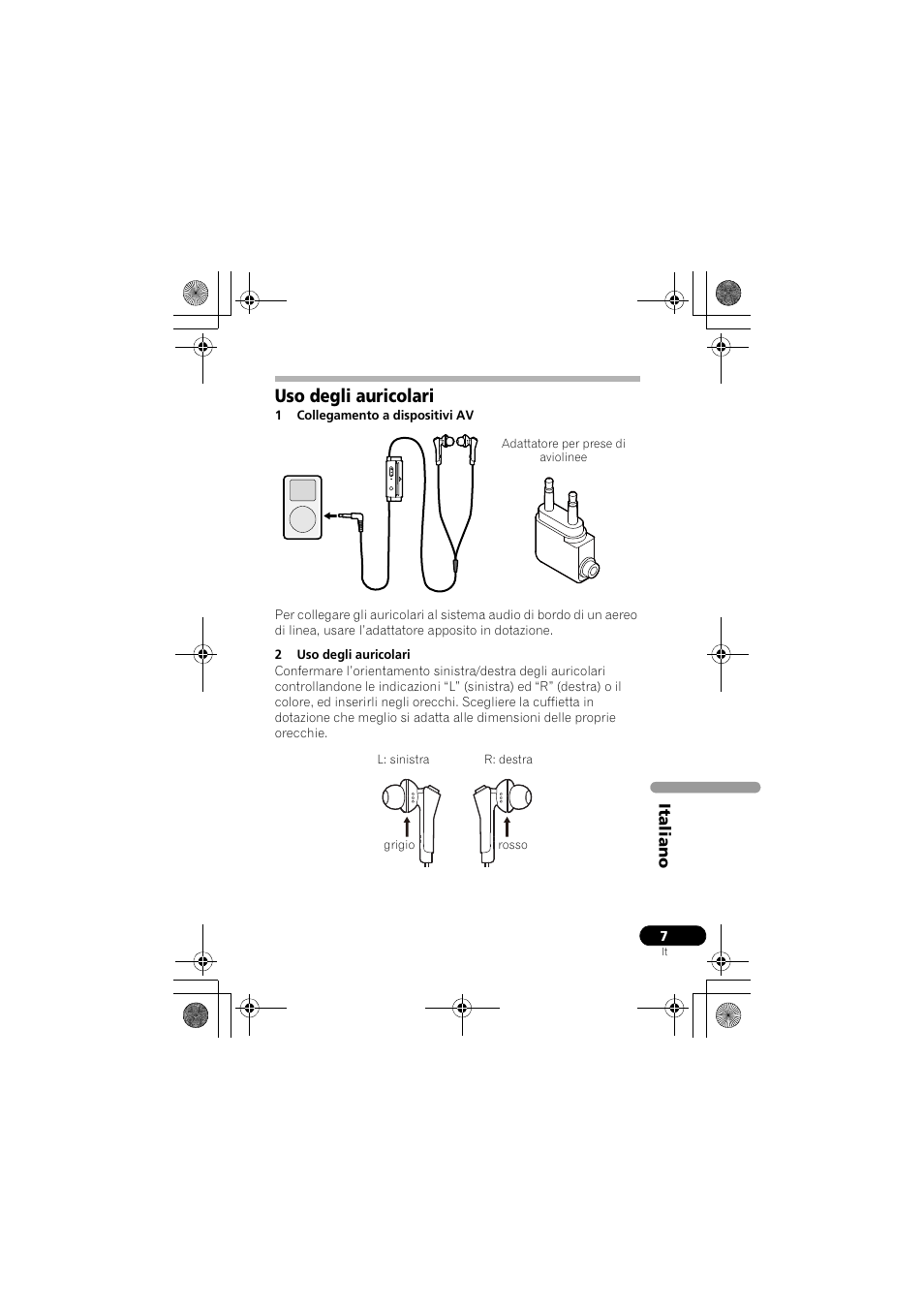 Uso degli auricolari | Pioneer SE-NC31C-K User Manual | Page 43 / 196