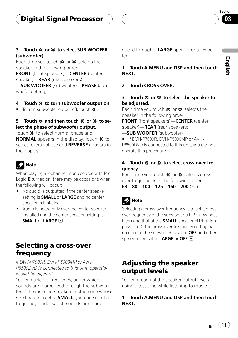 Selecting a cross-over frequency, Adjusting the speaker output levels, Digital signal processor | Pioneer DEQ-P6600 User Manual | Page 11 / 69