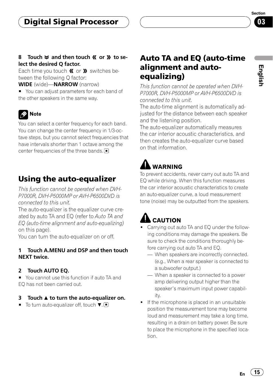 Using the auto-equalizer 15, Auto ta and eq (auto-time alignment and, Auto-equalizing) 15 | Using the auto-equalizer, Auto-equalizing), Auto ta and eq (auto-time alignment and auto, Equalizing), Digital signal processor | Pioneer DEQ-P6600 User Manual | Page 15 / 69