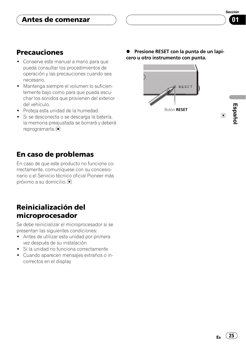Precauciones, En caso de problemas, Reinicialización del microprocesador | Antes de comenzar | Pioneer DEQ-P6600 User Manual | Page 25 / 69