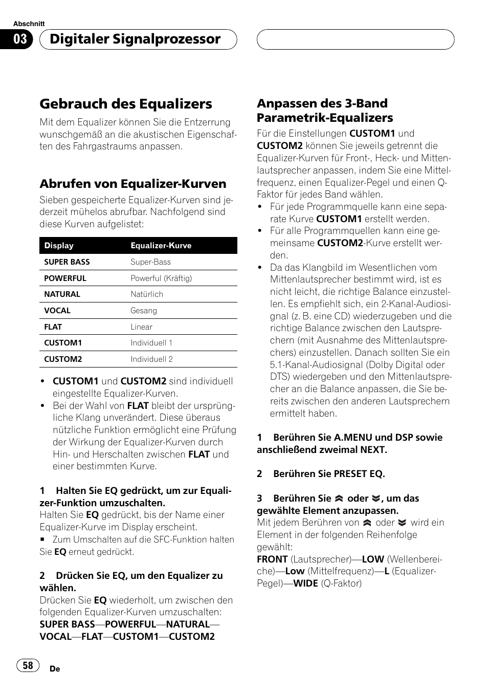 Gebrauch des equalizers 58, Abrufen von equalizer-kurven 58, Anpassen des 3-band parametrik | Equalizers 58, Anpassen des 3-band parametrik-equalizers, Gebrauch des equalizers, Digitaler signalprozessor, Abrufen von equalizer-kurven | Pioneer DEQ-P6600 User Manual | Page 58 / 69