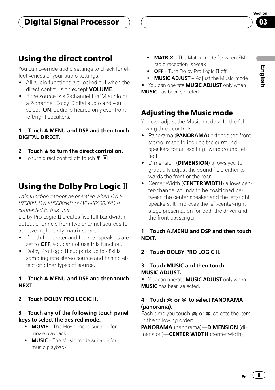 Adjusting the music mode 9, Using the dolby pro logic b, Using the direct control | Digital signal processor, Adjusting the music mode | Pioneer DEQ-P6600 User Manual | Page 9 / 69