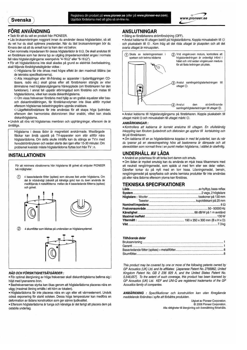Fore anvandning, Installationen, Anslutningar | Underháll av làda, Tekniska specifikationer, Svenska | Pioneer S-F80 User Manual | Page 2 / 8