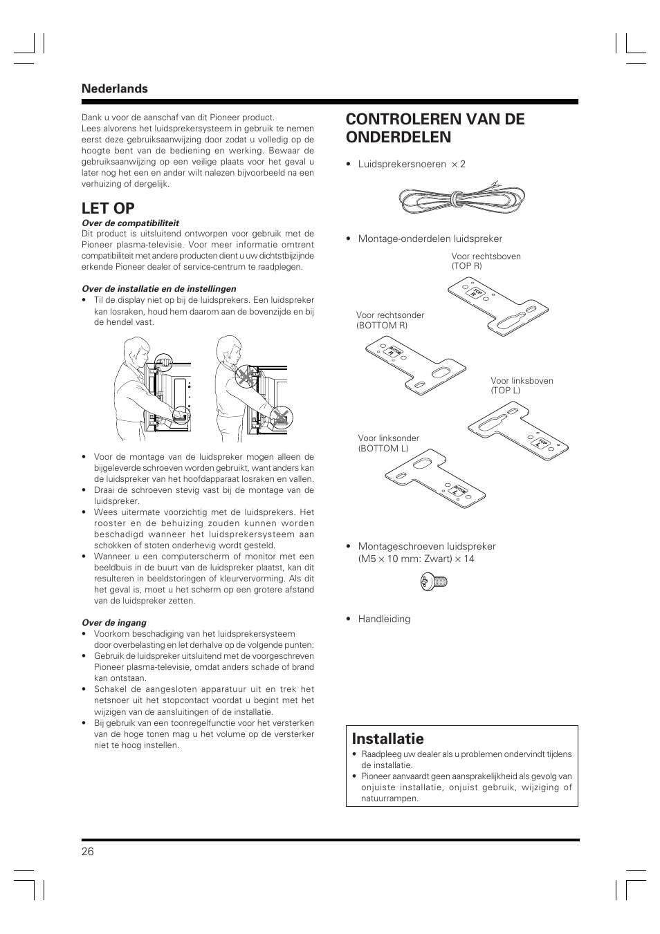 Let op, Controleren van de onderdelen, Installatie | Nederlands | Pioneer PDP-S60 User Manual | Page 26 / 44