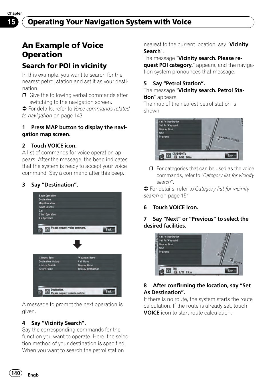 An example of voice operation, Search for poi in vicinity 140, Operating your navigation system with voice | Search for poi in vicinity | Pioneer AVIC-HD3-II User Manual | Page 140 / 189