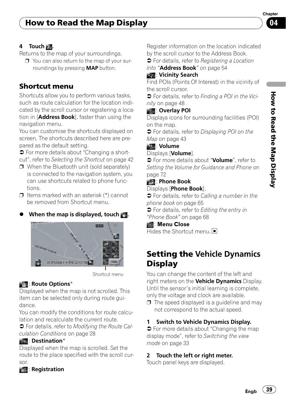 Shortcut menu 39, Setting the vehicle dynamics display, How to read the map display | Shortcut menu | Pioneer AVIC-HD3-II User Manual | Page 39 / 189