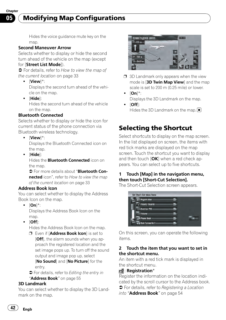 Selecting the shortcut, Modifying map configurations | Pioneer AVIC-HD3-II User Manual | Page 42 / 189