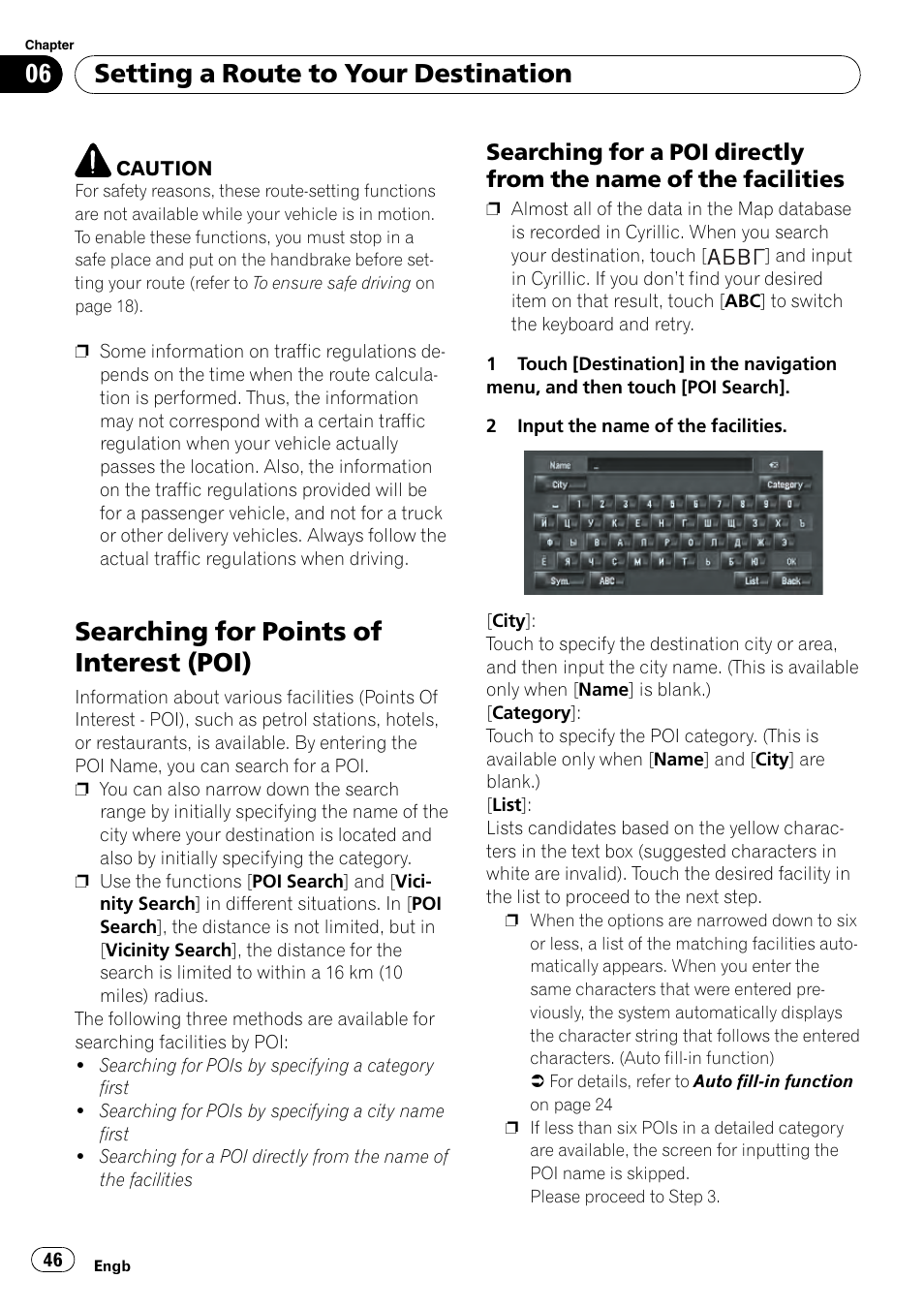 Searching for a poi directly from the, Name of the facilities, Chapter 6 | Searching for points of interest (poi), Setting a route to your destination | Pioneer AVIC-HD3-II User Manual | Page 46 / 189