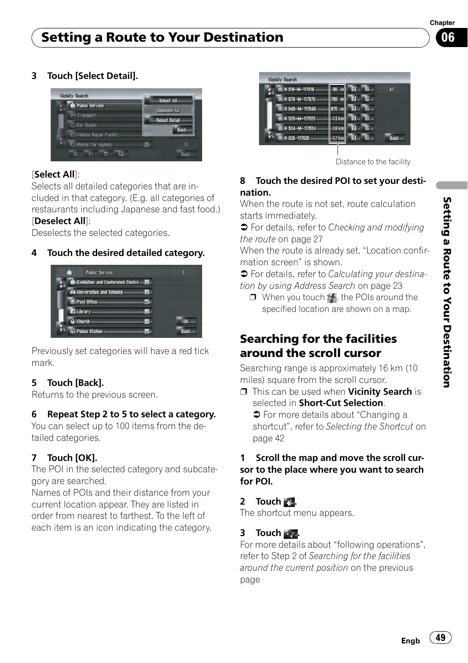Searching for the facilities around the, Scroll cursor, Setting a route to your destination | Pioneer AVIC-HD3-II User Manual | Page 49 / 189
