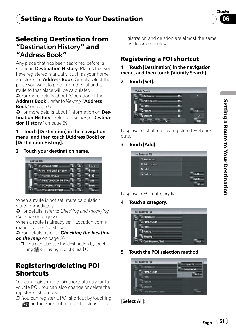 Selecting destination from, Destination, History | And “address book” 51, Registering/deleting poi shortcuts, Registering a poi shortcut 51, Setting a route to your destination | Pioneer AVIC-HD3-II User Manual | Page 51 / 189