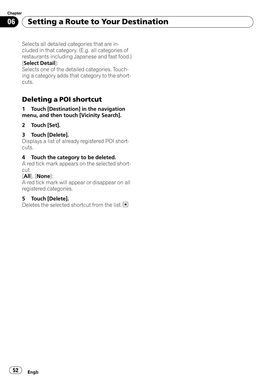 Deleting a poi shortcut 52, Setting a route to your destination, Deleting a poi shortcut | Pioneer AVIC-HD3-II User Manual | Page 52 / 189