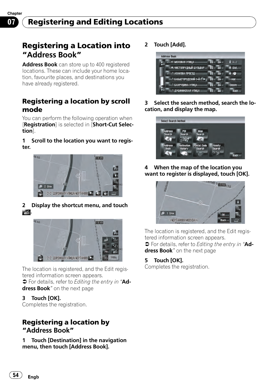 Registering a location into, Address, Book | Registering a location by scroll, Mode, Registering a location by “address, Registering a location into “address book, Registering and editing locations | Pioneer AVIC-HD3-II User Manual | Page 54 / 189