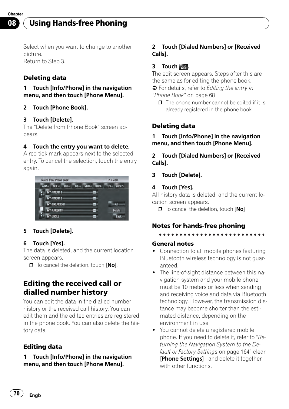 Editing the received call or dialled, Number history, Notes for hands-free phoning | Using hands-free phoning | Pioneer AVIC-HD3-II User Manual | Page 70 / 189